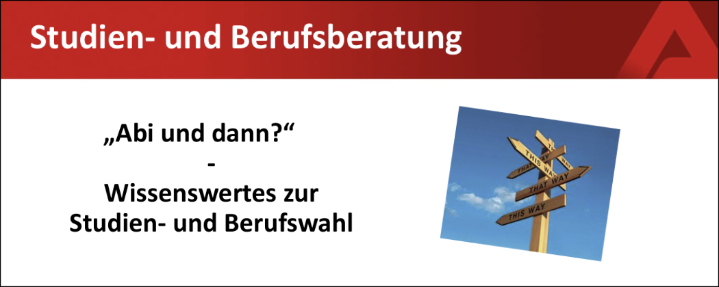 Nachtrag zum Vortrag J1 „Abi – und dann?“